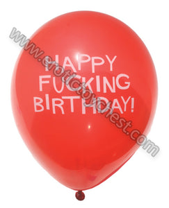 Happy F*cking Birthday Balloons