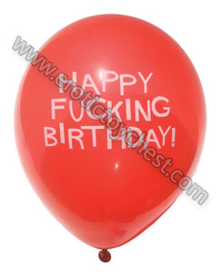 Happy F-ing Birthday Balloons
